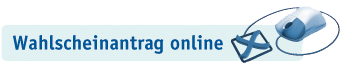 Wahlscheinantrag online